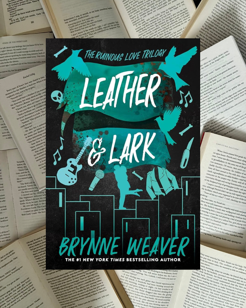 Leather & Lark - Brynne Weaver (Ruinous Love #2)
