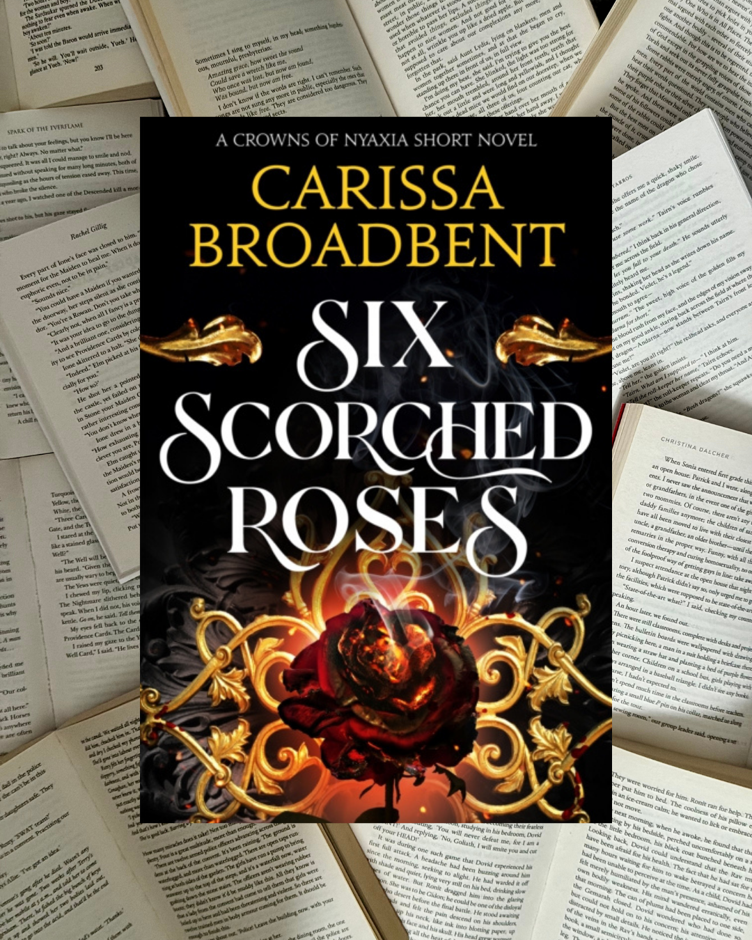 Six Scorched Roses - Carissa Broadbent