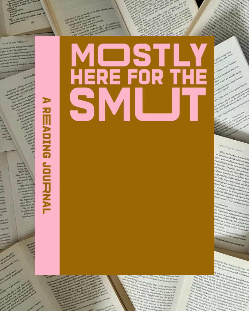 A Reading Journal: Mostly Here for the Smut