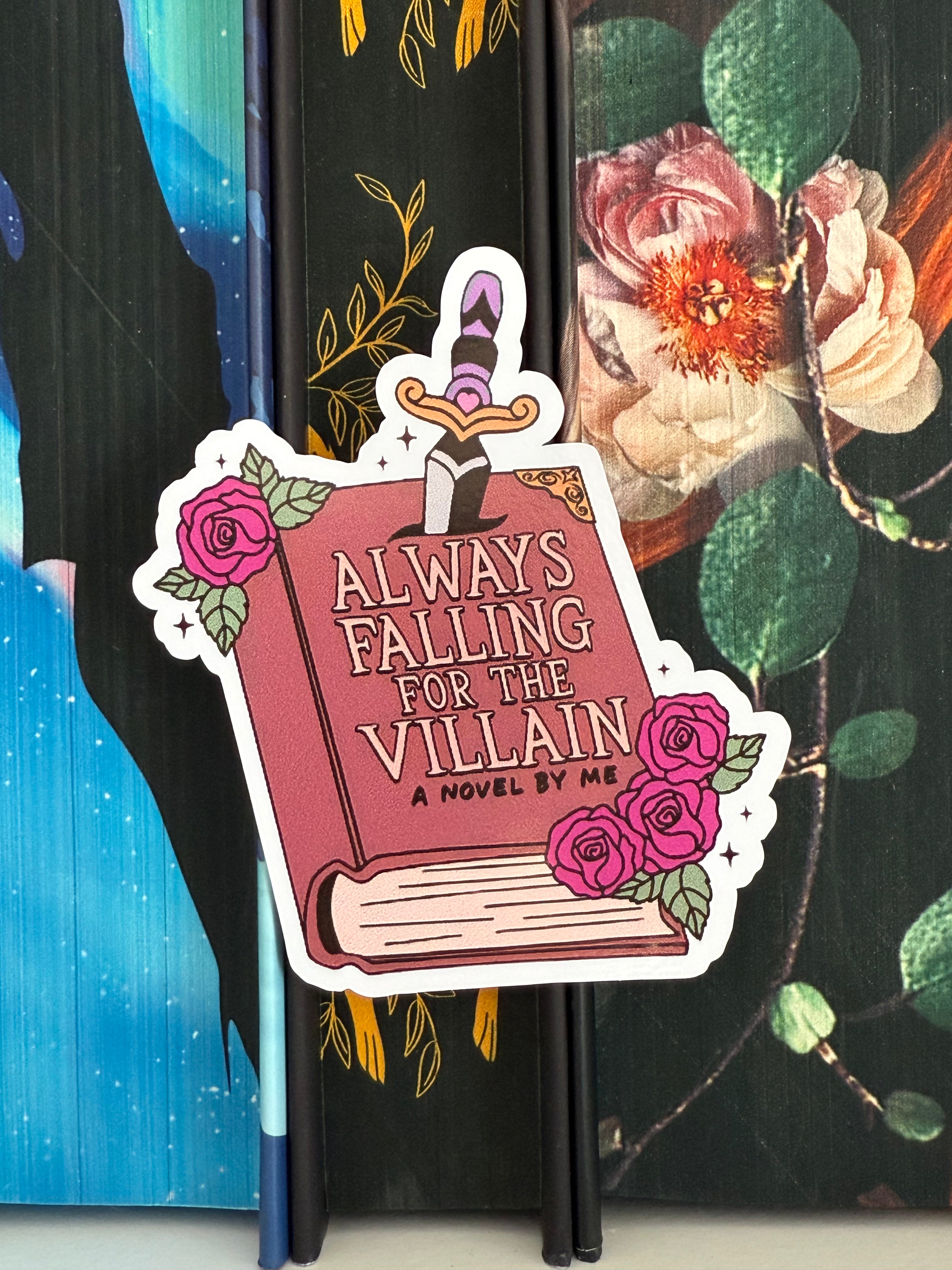 Always Falling for the Villain - Premium Sticker